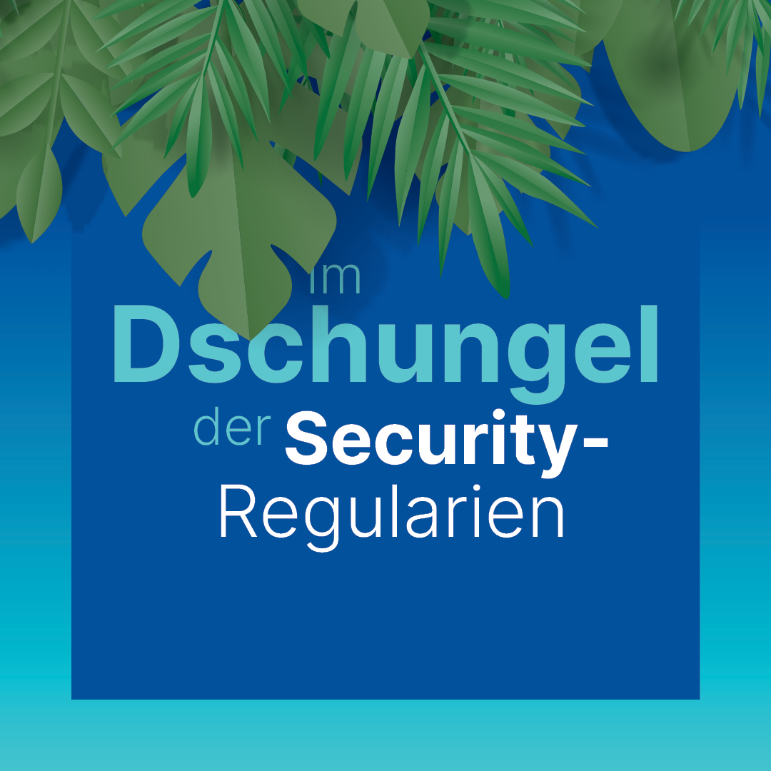 Infografik Security-Regularien ITSM GRCM_quadratisch